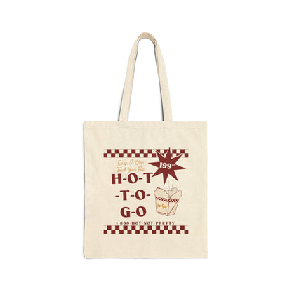 Hot To Go Tote Bag