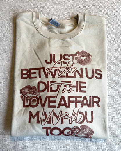 All Too Well Imperfect Crewneck